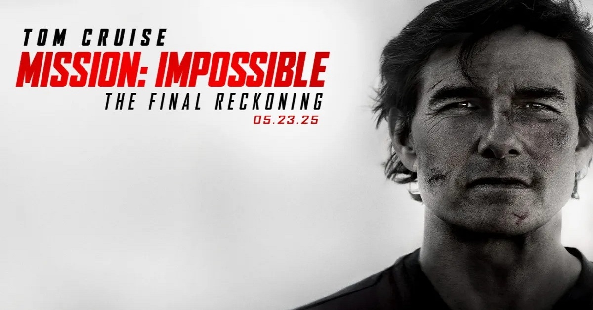 Mission: Impossible- The Final Reckoning