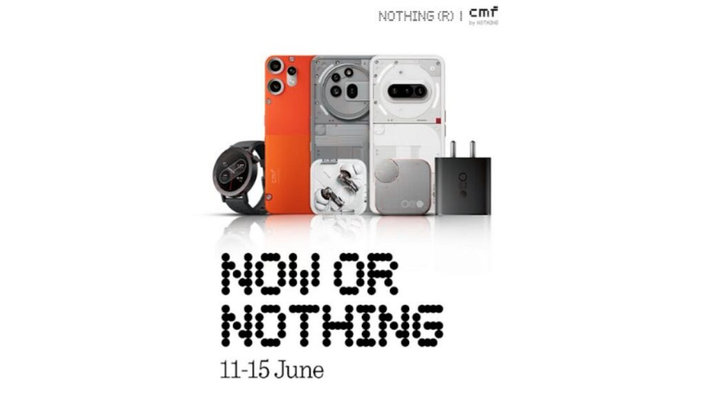Nothing के इन फोनो पर बड़ी सेल, Nothing ने भारत में Nothing और CMF-ब्रांडेड उत्पादों के लिए